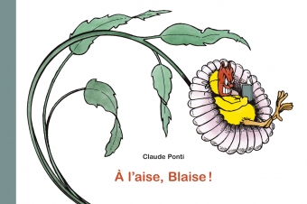 À l'aise, Blaise