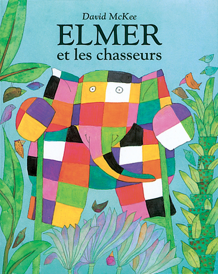 Elmer et les chasseurs L’école des loisirs, Maison d’Édition Jeunesse