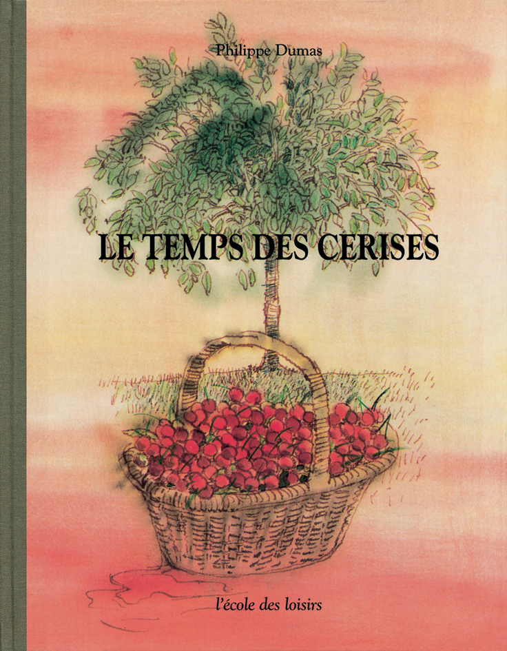 Le Lumière  Au temps des cerises