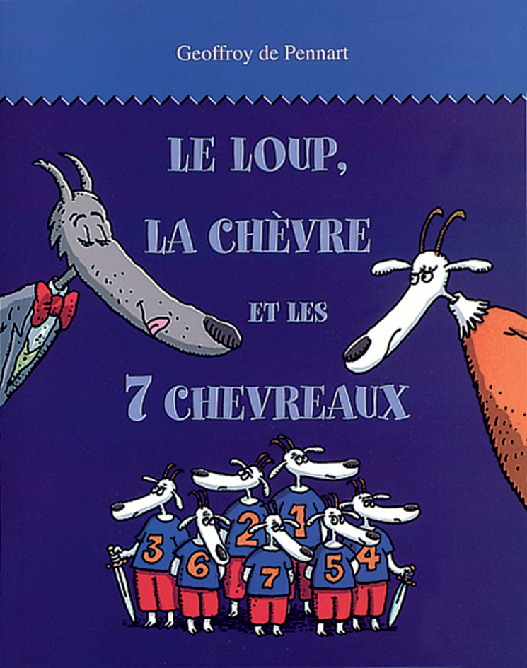 Livre enfant le loup ne mangera pas les 7 chevreaux - Hachette jeunesse