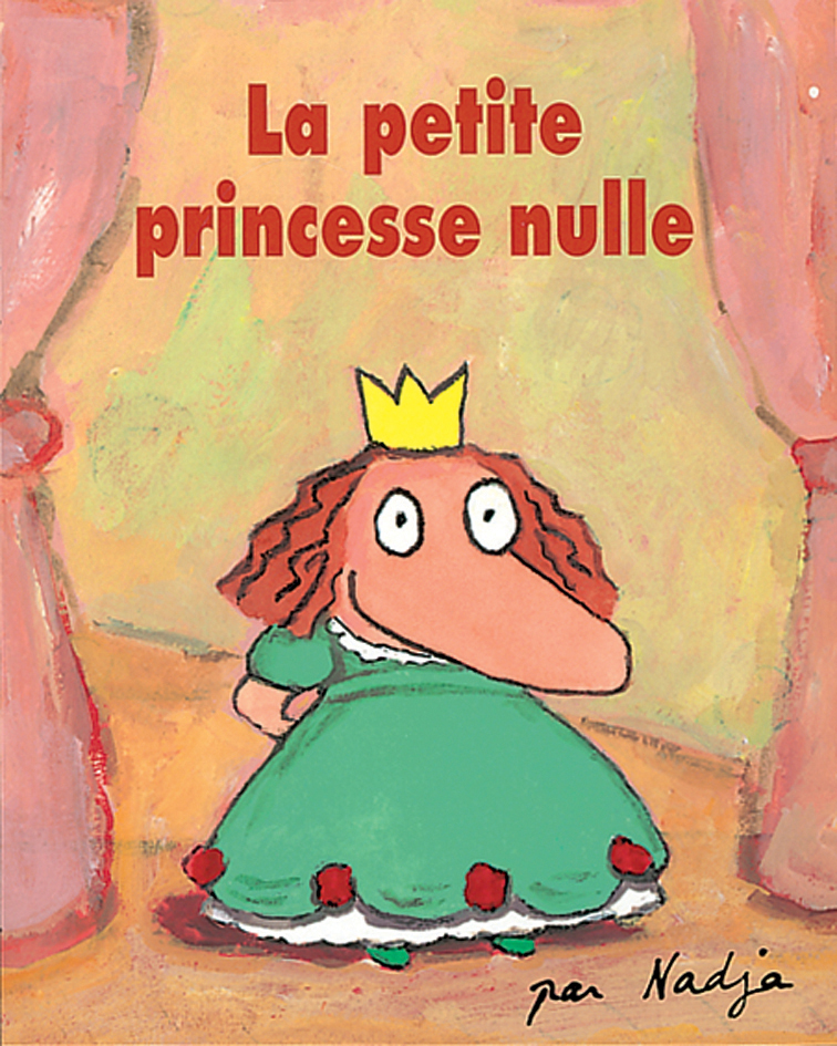 Petite princesse nulle (La) l'école des loisirs