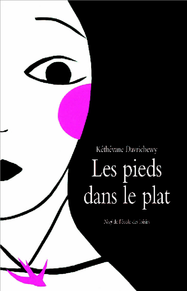 Les pieds dans le plat | L'école des loisirs, Maison d'Édition