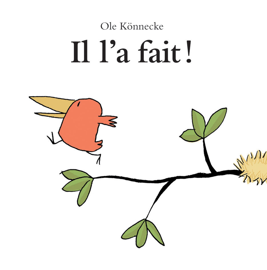 Il l'a fait ! L’école des loisirs, Maison d’Édition Jeunesse