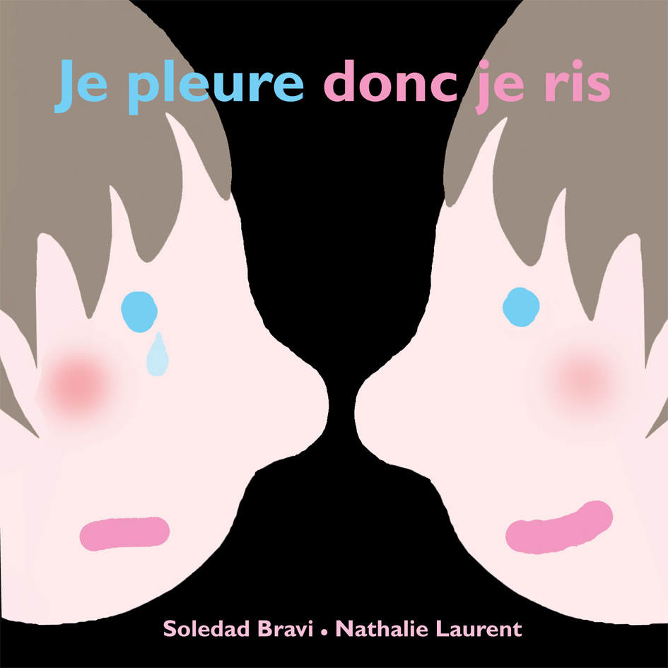 Je pleure donc je ris l