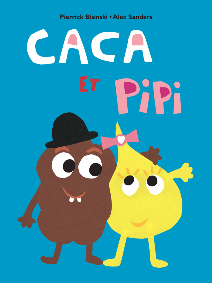 Caca et Pipi  l cole des loisirs