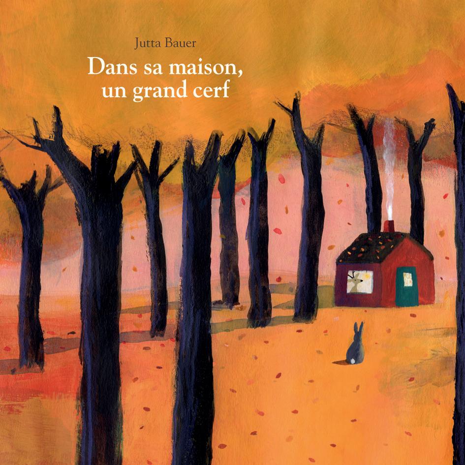 Dans sa maison, un grand cerf | l'école des loisirs