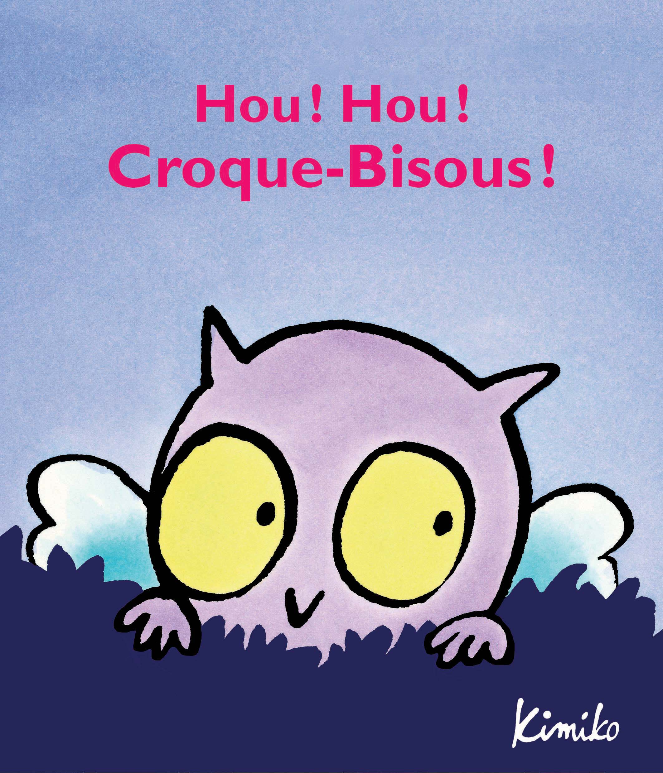 Hou ! Hou ! Croque-Bisous !  L'école des loisirs, Maison d'Édition Jeunesse