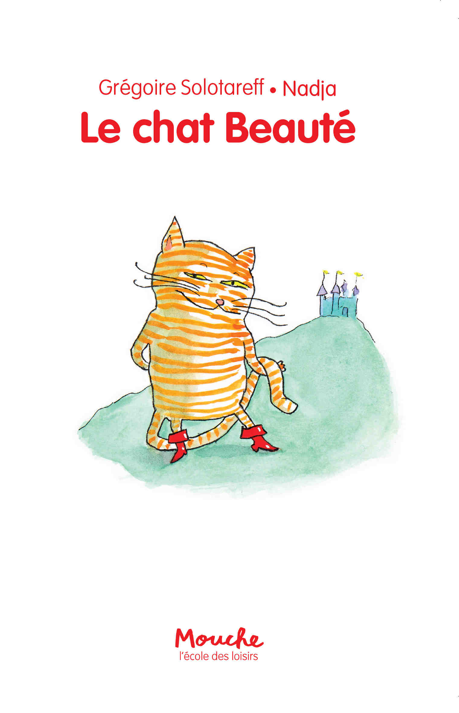 Le chat beauté  L'école des loisirs, Maison d'Édition Jeunesse