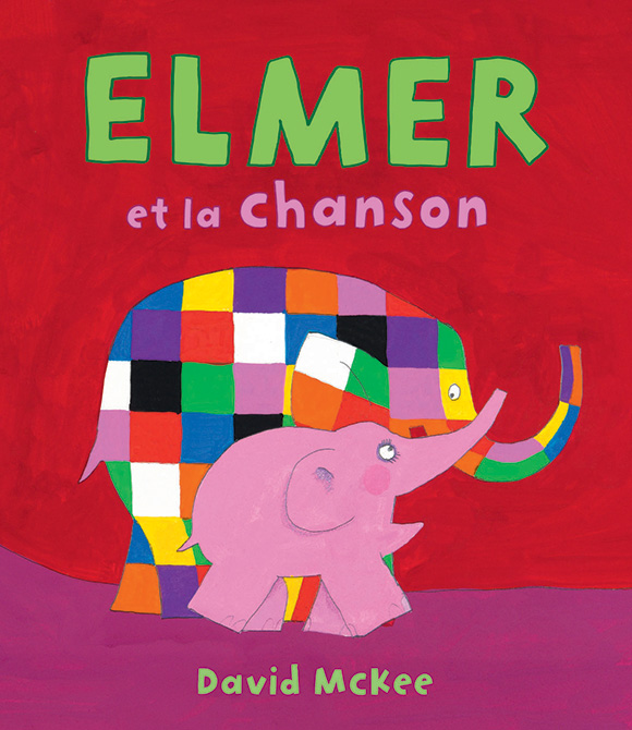 Elmer et la chanson L’école des loisirs, Maison d’Édition Jeunesse