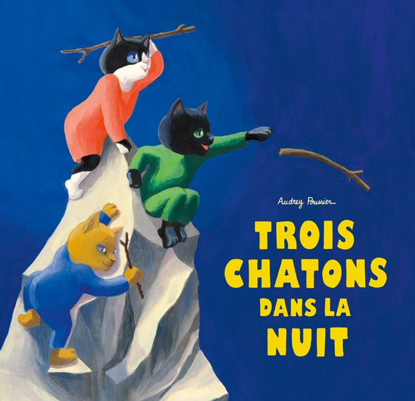 Trois chatons dans la nuit L’école des loisirs, Maison d’Édition Jeunesse