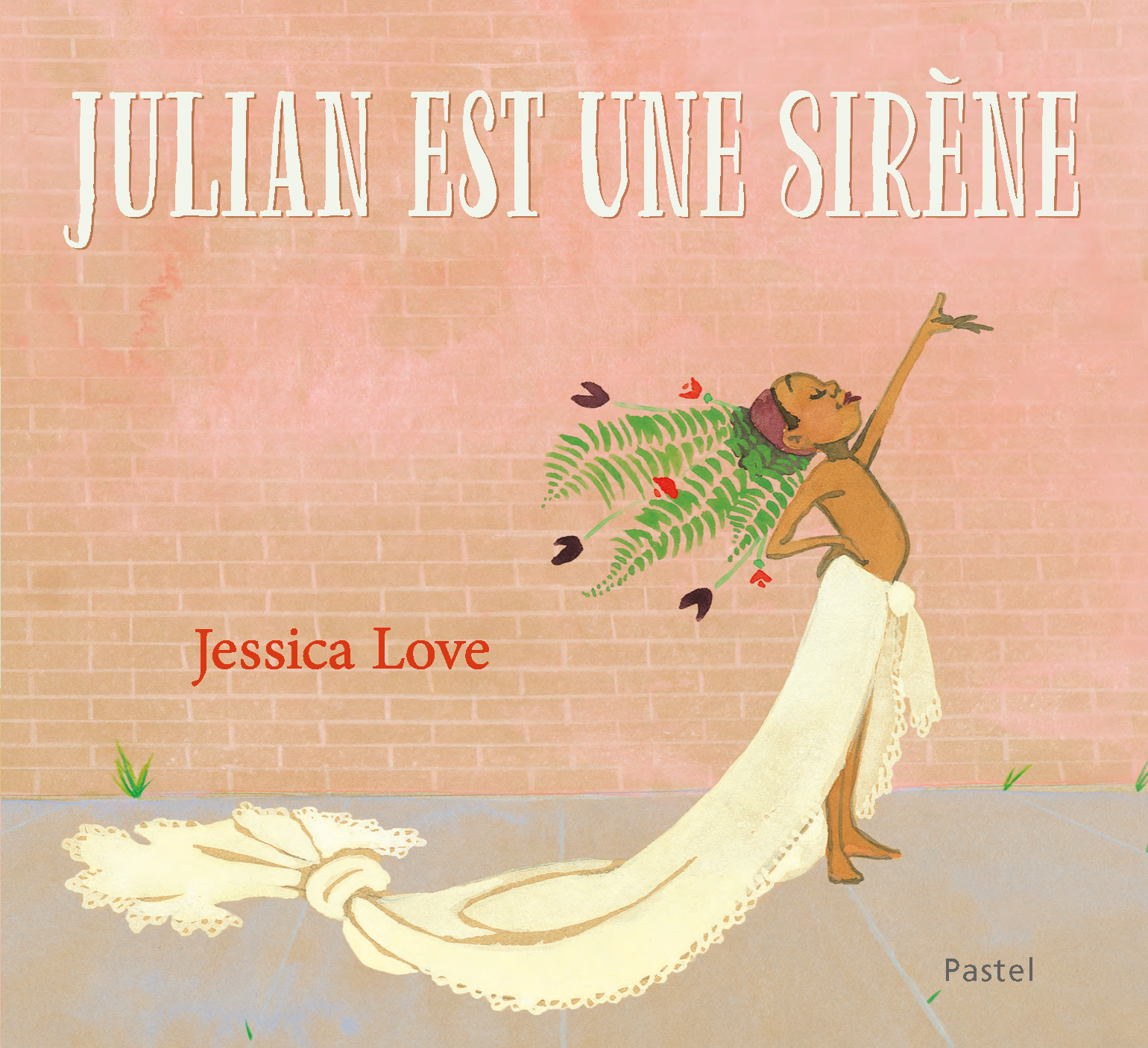 Julian Est Une Sirene L Ecole Des Loisirs Maison D Edition Jeunesse