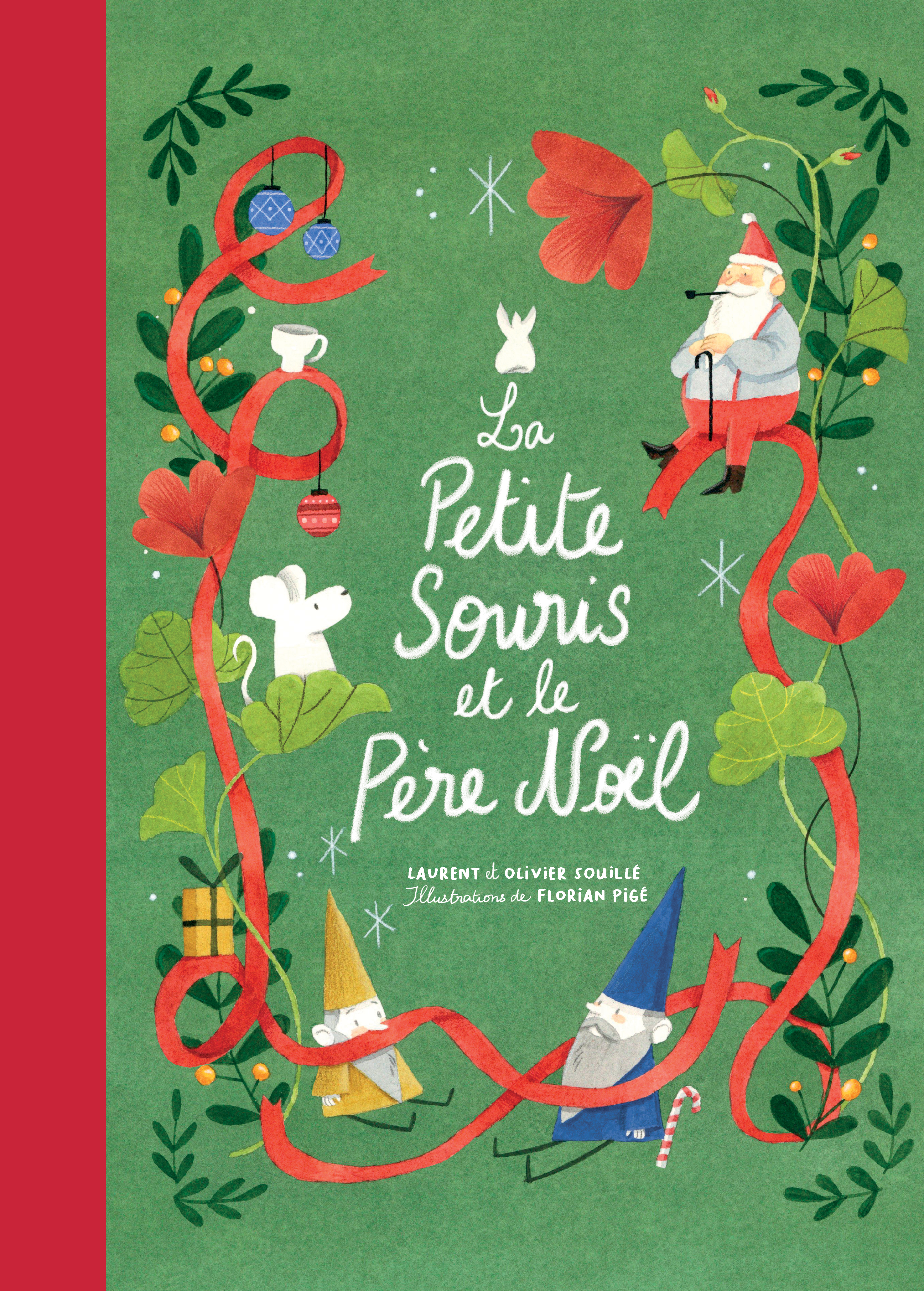 La petite souris et le père Noël | L'école des loisirs, Maison d