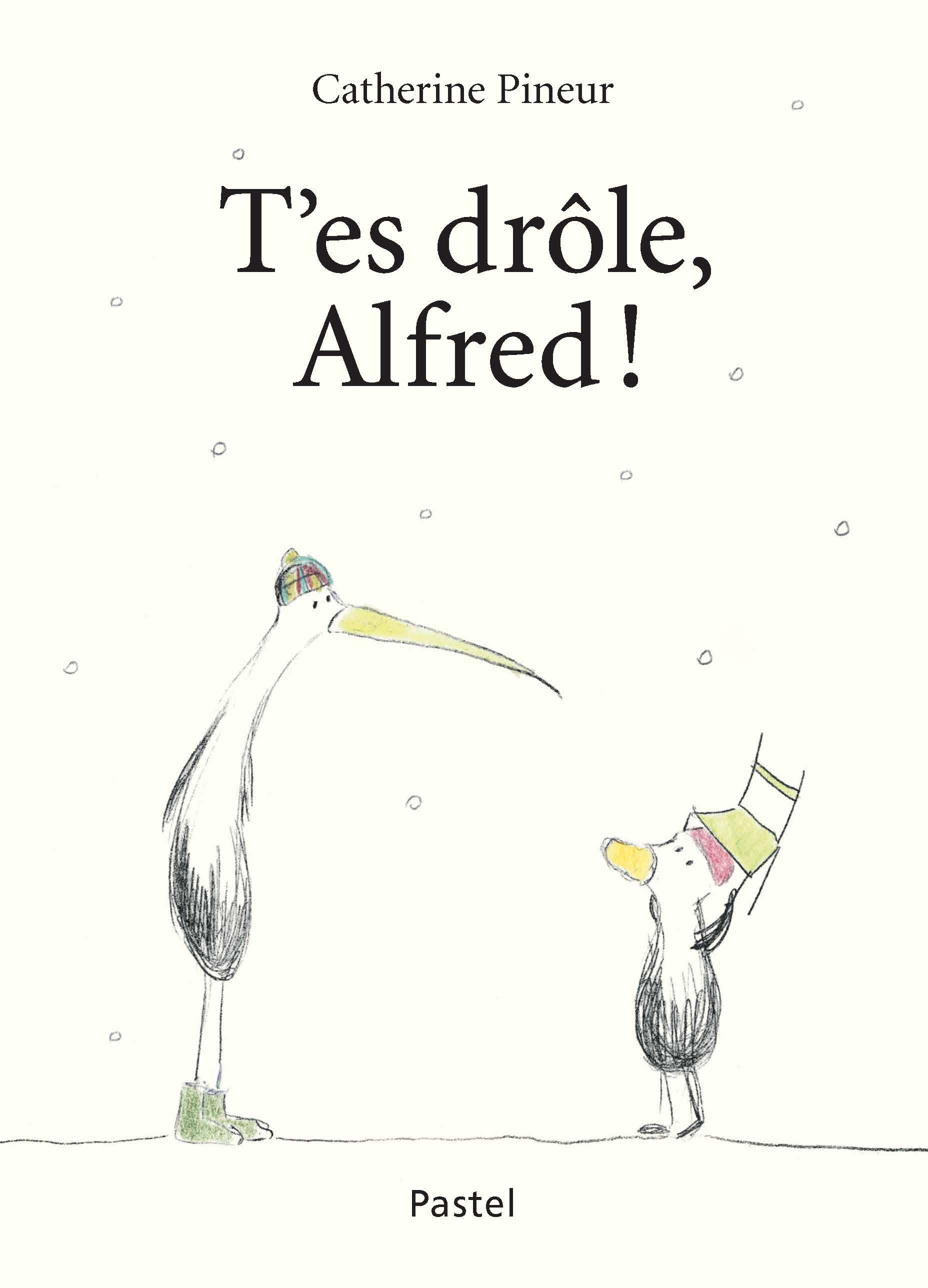 T'es drôle, Alfred !  L'école des loisirs, Maison d'Édition Jeunesse