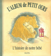 Album de Petit Ours (L')