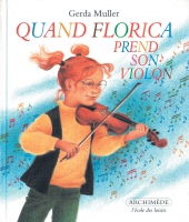 Quand Florica prend son violon