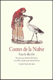 Contes de la Nubie. Fana la discrète