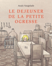 Le déjeuner de la petite ogresse