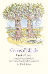 Contes d'Islande. Lineik et Laufey