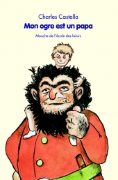 Mon ogre est un papa