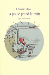 La poule prend le train
