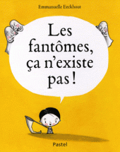 Fantômes, ça n’existe pas ! (Les)