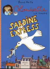 Louisette la taupe : Sardine Express