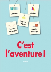 C'est l'aventure ! (collectif)