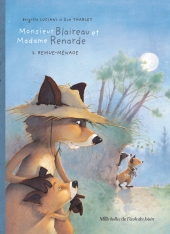 Monsieur Blaireau et Madame Renarde - 2. Remue-ménage