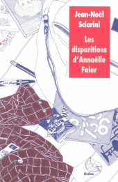 Disparitions d'Annaëlle Faier (Les)