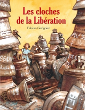 Cloches de la Libération (Les) 