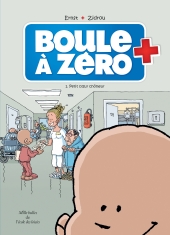 Boule à zéro 1. Petit cœur chômeur