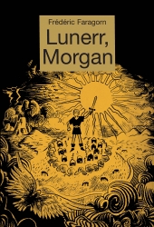 Lunerr, Morgan - tome 2