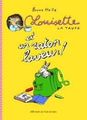 Louisette La Taupe et un raton laveur !
