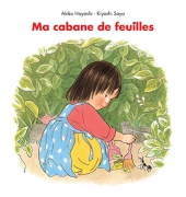 Ma cabane de feuilles