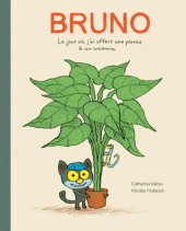 Bruno. Le jour où j'ai offert une plante à un inconnu