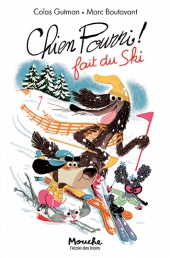Chien Pourri ! fait du ski
