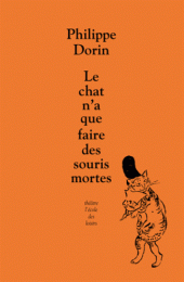 Le chat n'a que faire des souris mortes