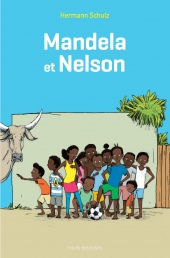 Mandela et Nelson