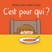 C'est pour qui ?