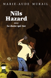 Nils Hazard chasseur d'énigmes : La dame qui tue