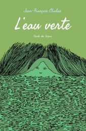 Eau verte (L')