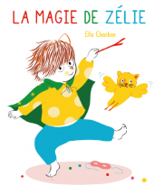 La magie de Zélie