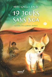 19 jours sans Noa