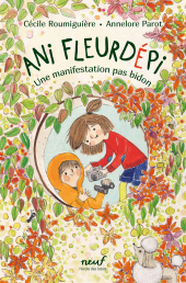 Ani Fleurdépi - Une manifestation pas bidon