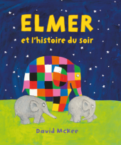 Elmer et l'histoire du soir