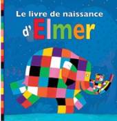 Le livre de naissance d'Elmer 