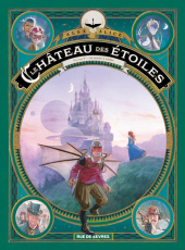 Château des étoiles (Le) - Tome 5 : De Mars à Paris