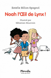 Noah l'Œil de lynx !