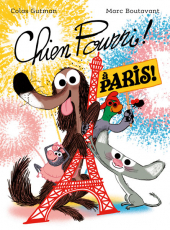 Chien Pourri ! à Paris