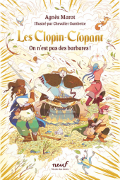 Les Clopin-Clopant - On n'est pas des barbares !